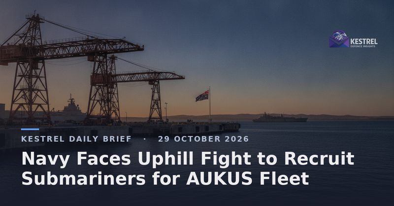 Navy Faces Uphill Fight to Recruit Submariners for AUKUS Fleet